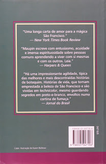 Novas histórias de uma cidade. Armistead Maupin. Editora Record. Série Histórias de uma Cidade, volume 2. 1998. ISBN: 85-01-04710-4. Contracapa.