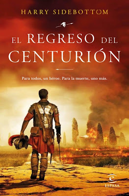 El regreso del centurión - Harry Sidebottom (2021)