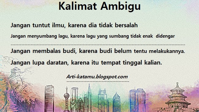 Arti Kata Ambigu Dan 10 Contoh Kalimat Ambigu Sehari Hari Arti Kata