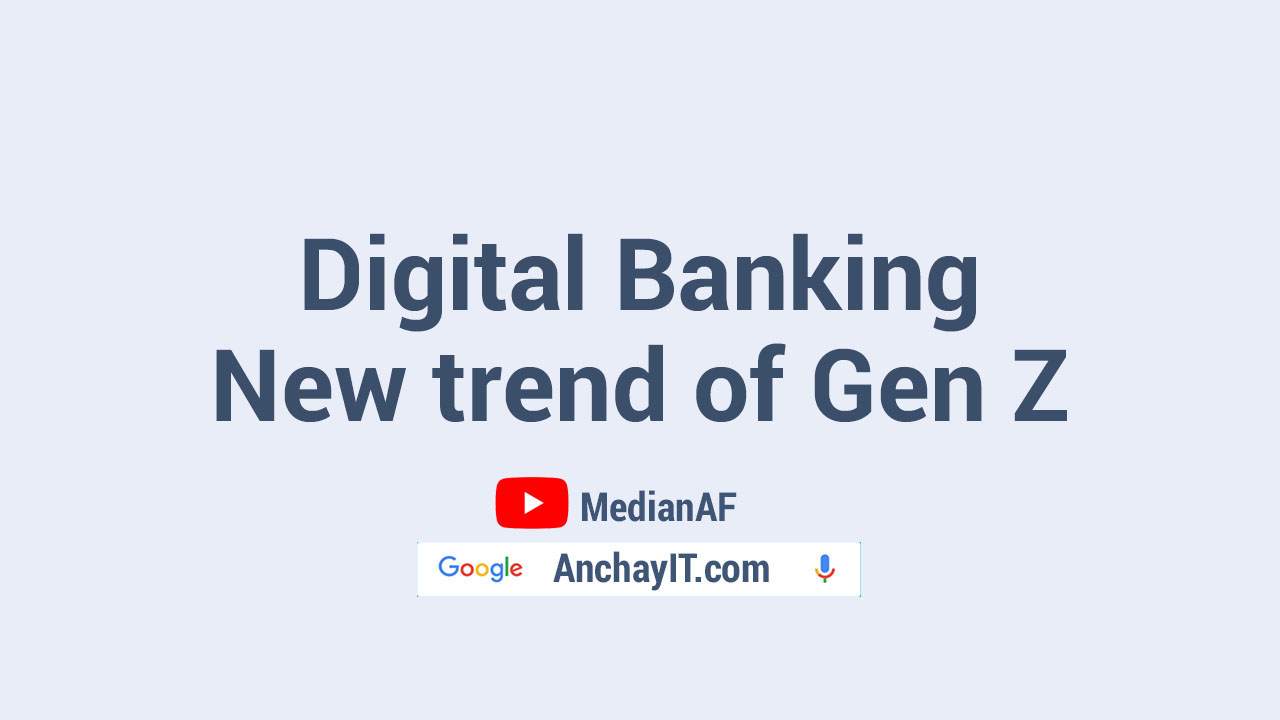 gen z banking apps,best banks for gen z,chase digital banking attitudes study,gen z banking trends,gen z fintech,generation z the future of banking,millennials and banking statistics,banking and payments for gen z