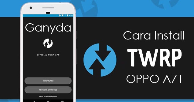 twrp oppo a71