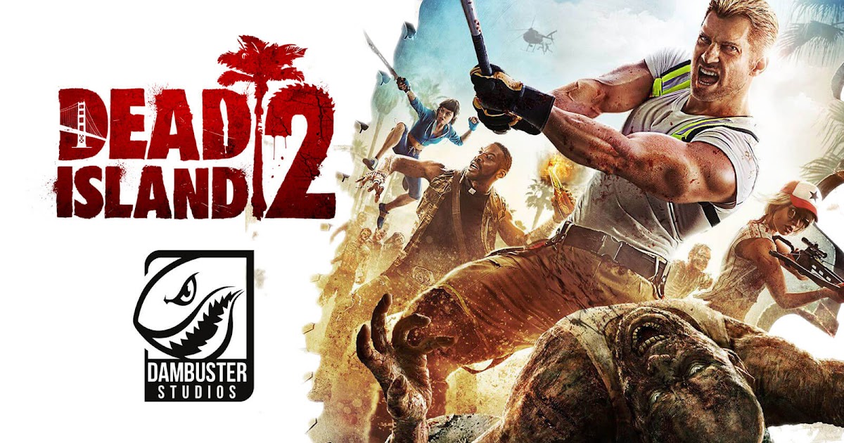 dead island 2 cancelled dead island 2 cancelled