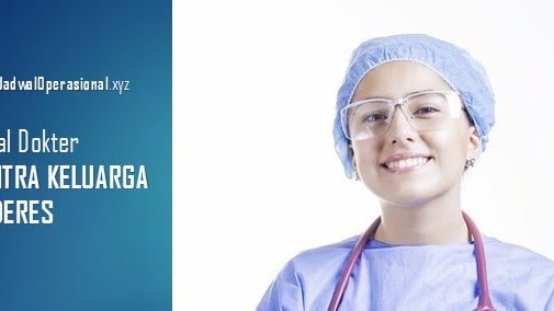 Upd 2021 Jadwal Praktek Dokter Rs Mitra Keluarga Kalideres Jadwaloperasional