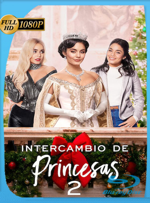 Intercambio de princesas 2 (2020) 1080p WEB-DL Latino [GoogleDrive] Tomyly