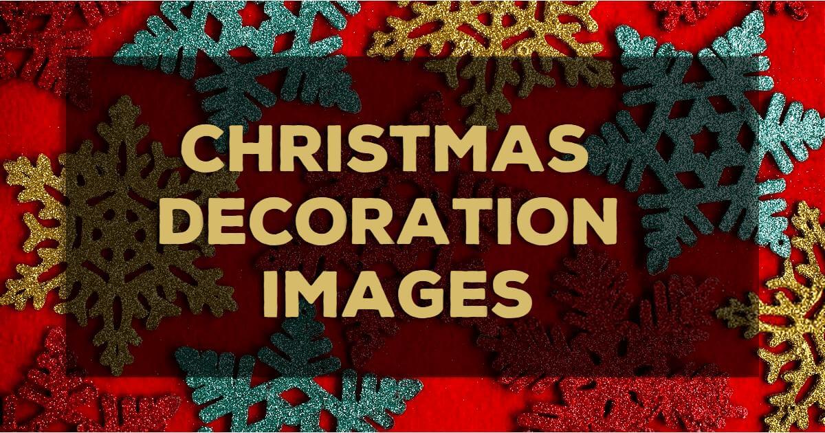 Christmas Decoration Images Photos Pictures Download