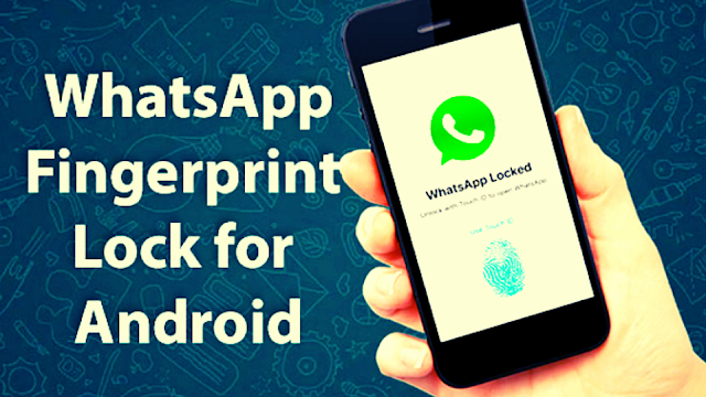 Cara Aktifkan Fitur 'Fingerprint Lock' di WhatsApp Android