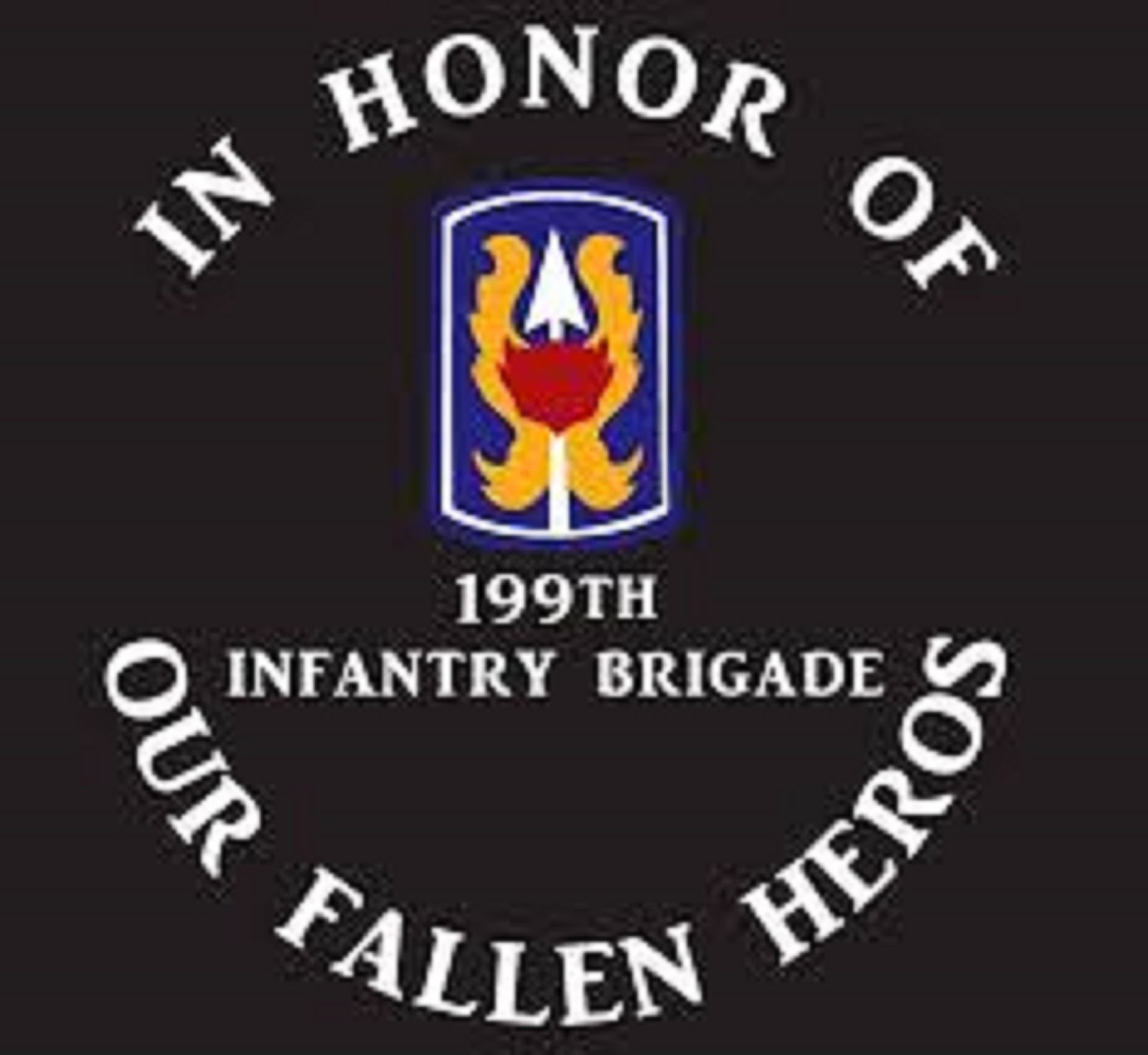 IN HONOR 199th LIB FALLEN HEROS