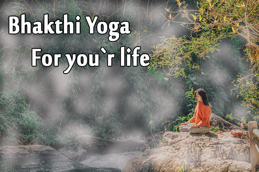 Bhakti Yoga The Science Of Devotion