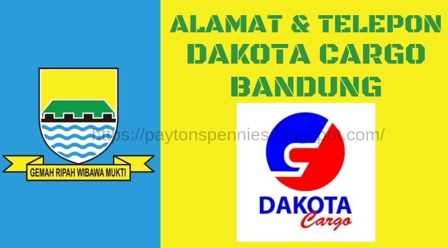 Alamat Telepon Dakota Cargo Bandung Terbaru 2021 Pay To Pennies