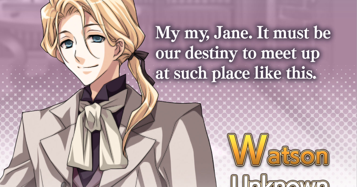 london-detective-story-2-watson-main-story-walkthrough-otome-ios