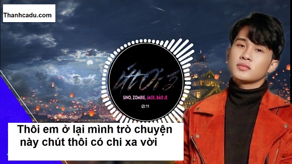 thoi-em-o-lai-minh-tro-chuyen-chut-thoi-co-chi-xa