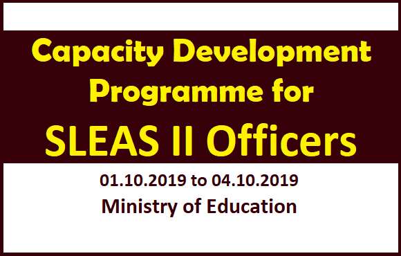 Capacity Development Programme for SLEAS II Officers