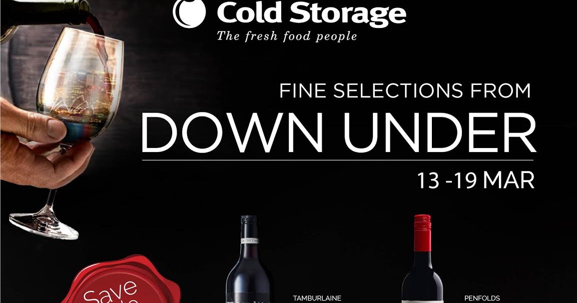 Cold Storage Wine Promotion 13 19 March 2020 Supermarket Promotions