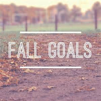 http://collettaskitchensink.blogspot.com/2017/09/fall-goals-2017.html