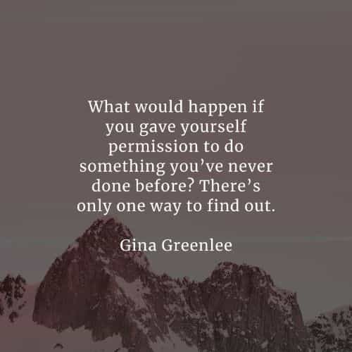 Taking risk quotes that'll help you achieve your goals Taking risk quotes that'll help you achieve your goals