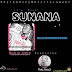 MUSIC: SUNANA- Khalid Jones Feat. Marz Prince