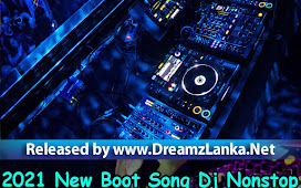 2021 New Boot Song Dj Nonstop Vol 2 Dj Dulantha MND