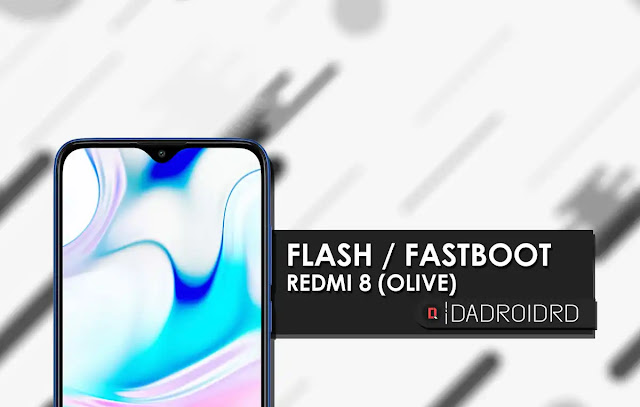 Flash Redmi 8, Fastboot Redmi 8, Flash Fastboot Redmi 8, Cara Fastboot Flash Redmi 8, Flash Ginkgo, Fastboot Olive, Panduan Flash Redmi 8, Tutorial Flash Redmi 8, Bagaimana cara Flash Redmi 8, Download Firmware Redmi 8, Metode Flash Redmi 8, Proses Fastboot Redmi 8