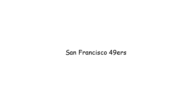 San Francisco 49ers