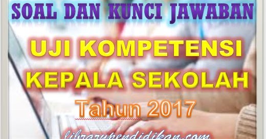 Soal Tes Calon Pengawas Madrasah Persiapan Pelaksanaan