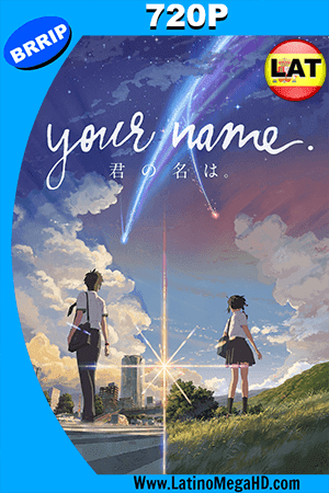 Your Name (2016) Latino HD 720p (2016)