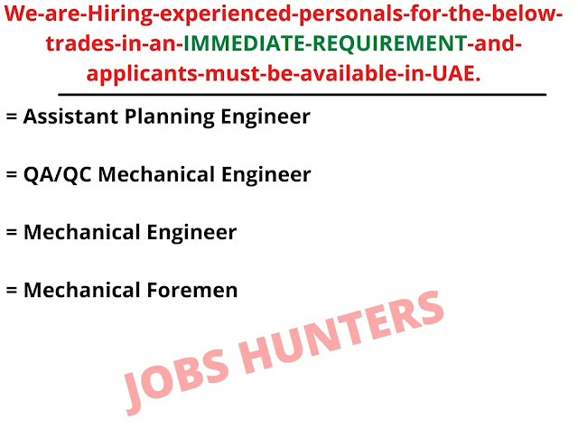We-are-Hiring-experienced-personals-for-the-below-trades-in-an-IMMEDIATE-REQUIREMENT-and-applicants-must-be-available-in-UAE.