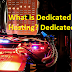 What is Dedicated Hosting? Dedicated Server
