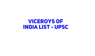 Viceroys of India list UPSC