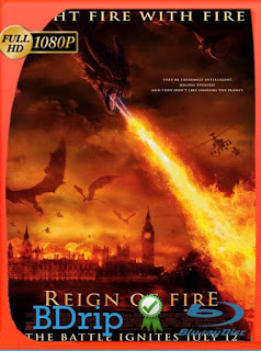 El reinado del fuego (2002) BDRIP 1080p Latino [GoogleDrive] SXGO