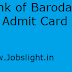 Bank of Baroda PO Admit Card 2017 | Probationary Officer Call Letter
