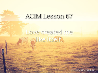 [Image: ACIM-Lesson-067-Workbook-Quote-Wide.jpg]