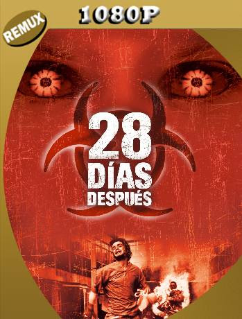 28 Dias Despues (2002) Remux 1080p Latino [GoogleDrive] Ivan092