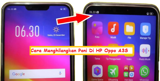√ 2 Cara Menghilangkan Poni Di HP Oppo A3S Kupas Habis