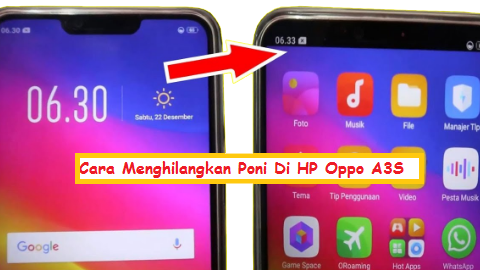 2 Cara Menghilangkan Poni Di Hp Oppo A3s Kupas Habis