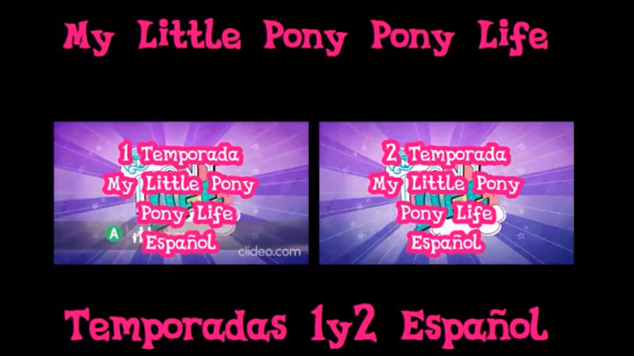 My Little Pony Pony Life Temporadas 1 y 2 Español Mega *Carpeta Recopilatoria*
