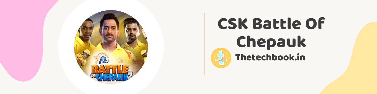 Chennai Super Kings Battle Of Chepauk 2