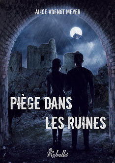 Piège dans les ruines