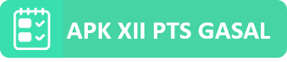 APK%2BXII%2BPTS%2BGASAL - Android Based Test Binatama