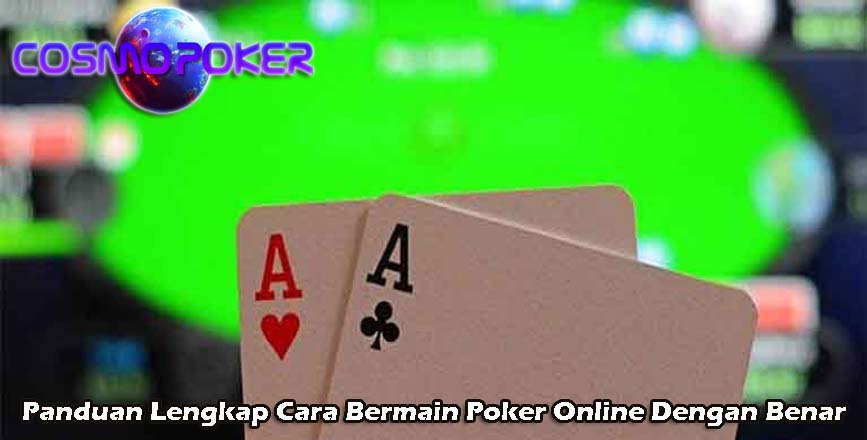 Judiwiki Informasi Judi Terpercaya: Panduan Lengkap Cara Bermain Poker