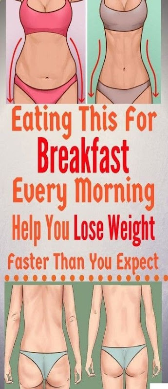 Eating This For Breakfast Every Morning Help You Lose Weight Faster