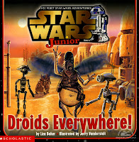 The Star Wars Chronology Project: 33 BBY: Star Wars Junior: Droids