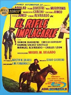 Antonio Aguilar El rifle implacable (1965) HD [1080p] Latino [GoogleDrive] SXGO