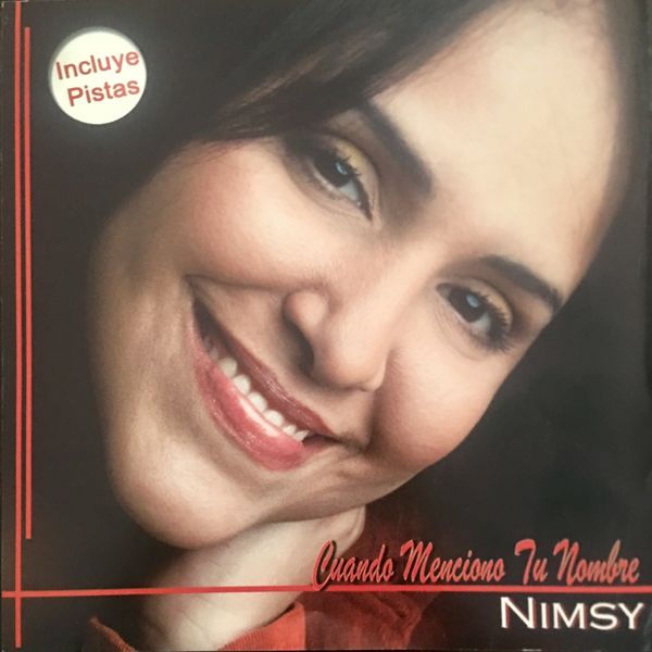 Nimsy Lopez – Cuando Menciono Tu Nombre 2018 (Exclusivo WC)