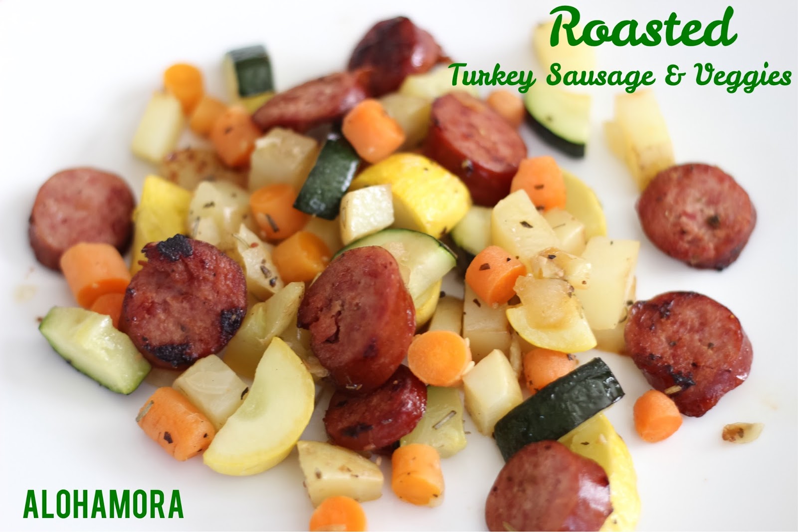 Alohamora Open a Book Roasted Turkey Sausage and Veggies {Healthy