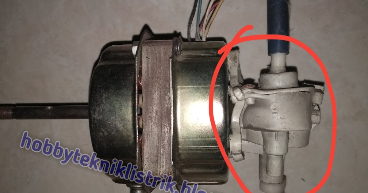 Cara Memperbaiki Kipas Angin Yang Putarannya Lambat Hobby Teknik Listrik