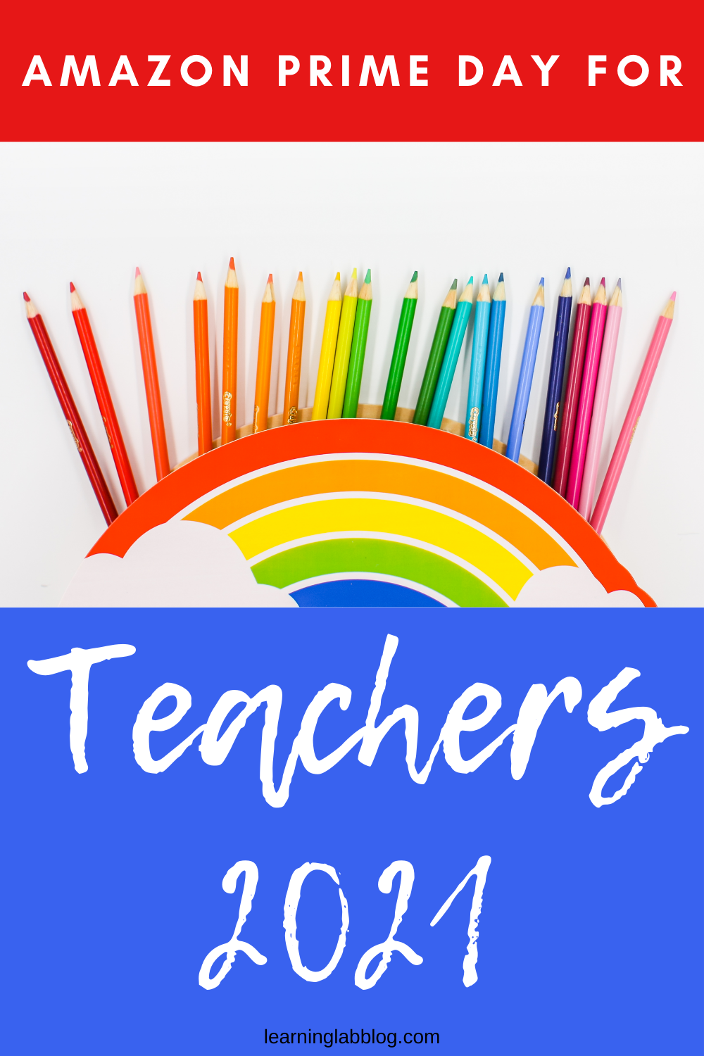 The BEST Amazon Prime Days for TEACHERS 2021! The Learning Lab by