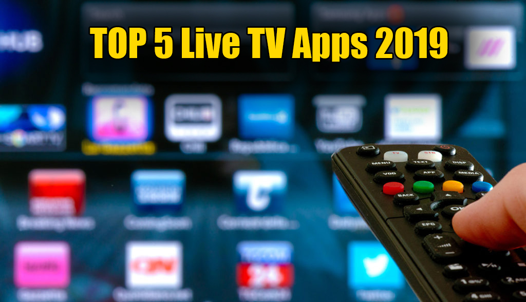 Top 5 Best Live Streaming App Of 2019 Live Nettv Tv Plus