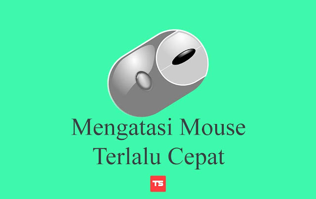 Cara Mengganti DPI Pada Mouse Agar Tidak Terlalu Cepat/Sensitif