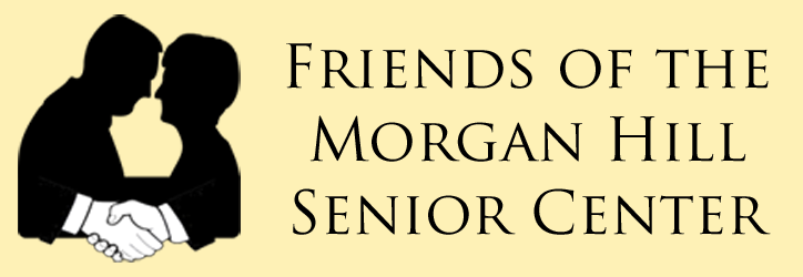 Friends of the Morgan Hill Senior Center