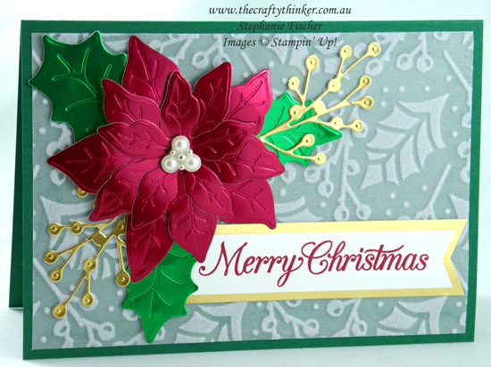 #thecraftythinker #stampinup #sneakpeekminicatalogue #christmascards #cardmaking #poinsettiapetalsbundle #plushpoinsettia , Christmas Cards, Poinsettia Place Suite, Mini Catalogue Sneak Peek, Xmas Cards, Stampin' Up Demonstrator, Stephanie Fischer, Sydney NSW